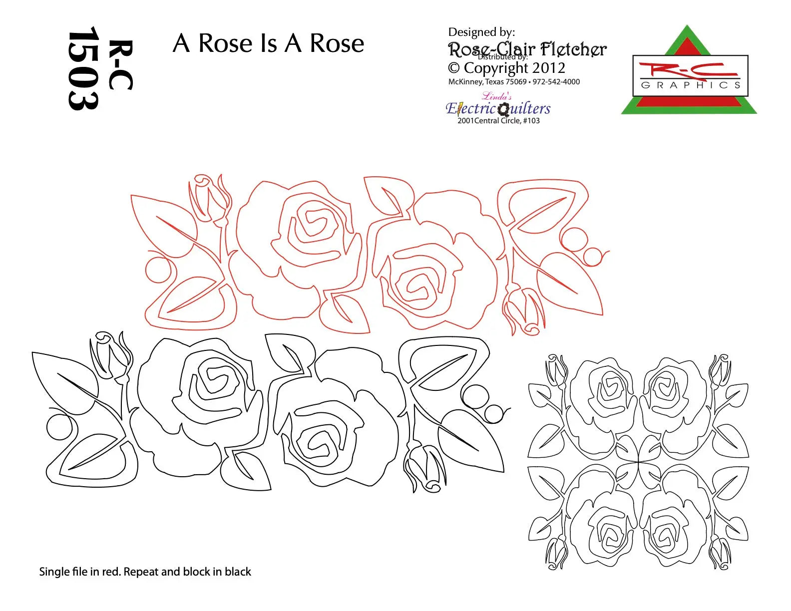 1503 A Rose Is A Rose Pantograph And Block by Rose-Clair Fletcher - Linda's Electric Quilters