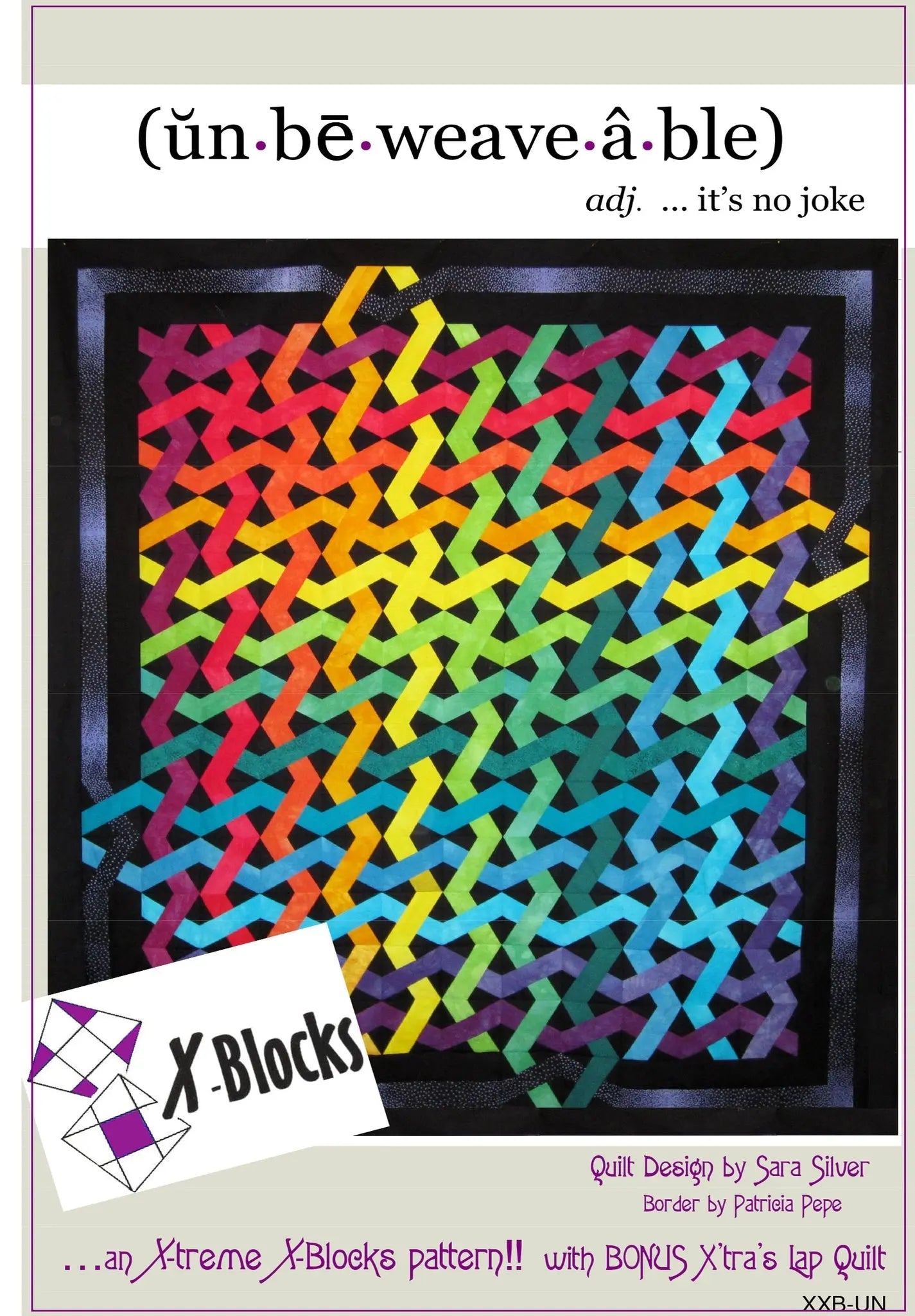 X-Block Extreme Unbeweaveable Pattern